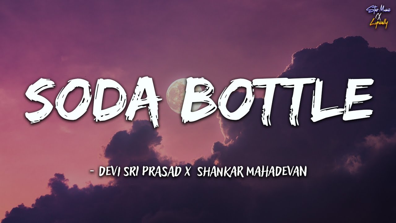 Soda Bottle (Lyrics Video) &ndash; Devi Sri Prasad | Aaru | ShankarMahadevan | Suriya x Trisha | TamilSong