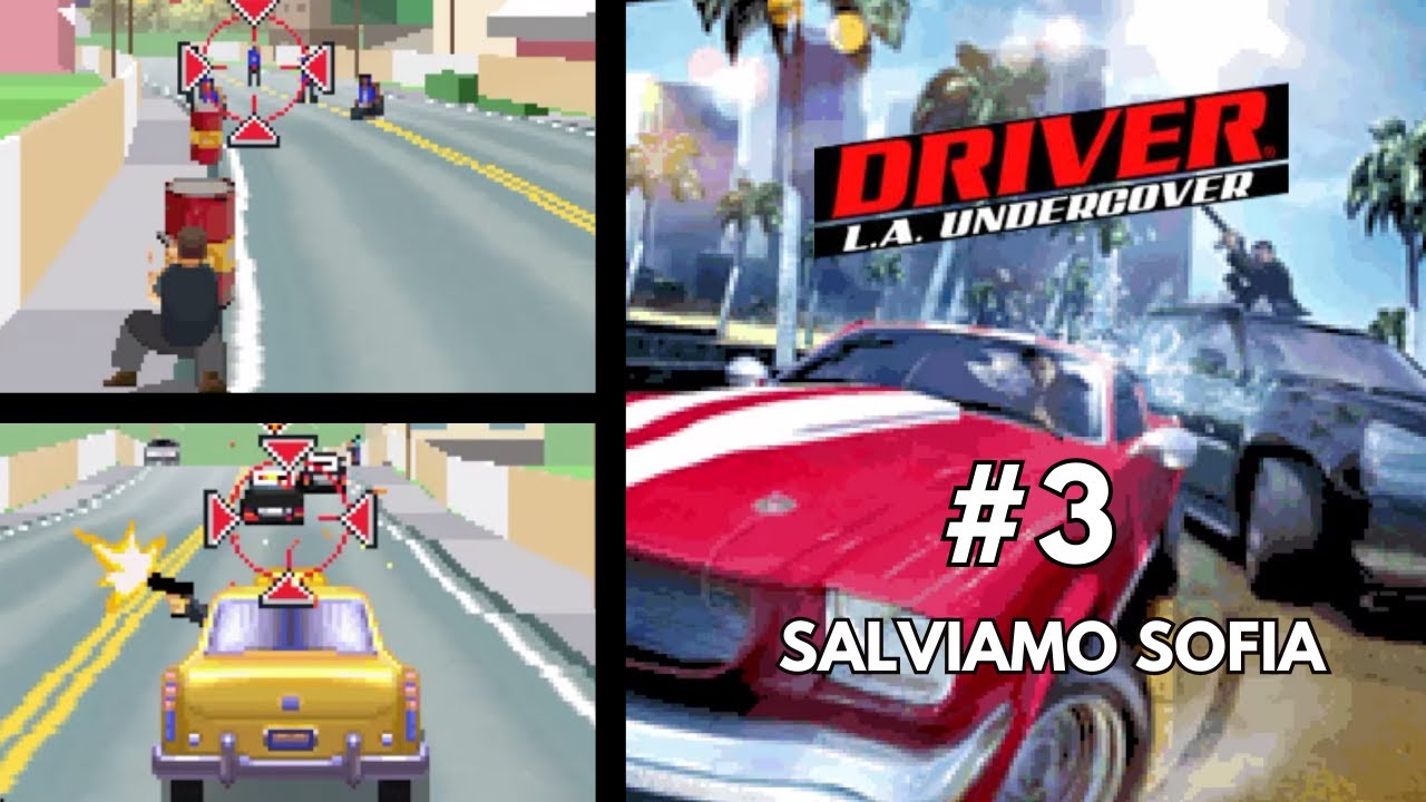 DRIVER L.A. UNDERCOVER #3 SALVIAMO SOFIA
