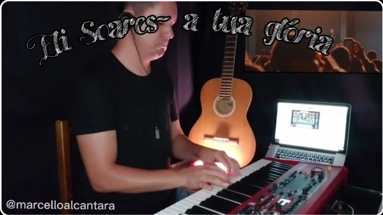 🎶COVER/ SYNTH BASS / TECLADO / TUTORIAL/ ELI SOARES /A TUA GLÓRIA 🎶🎹