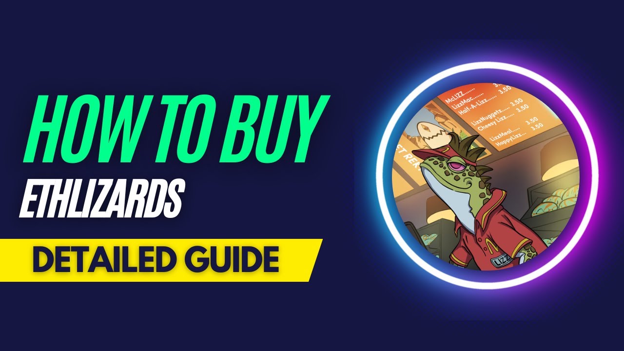How and Where To Buy Ethlizards NFTs - Detailed Guide