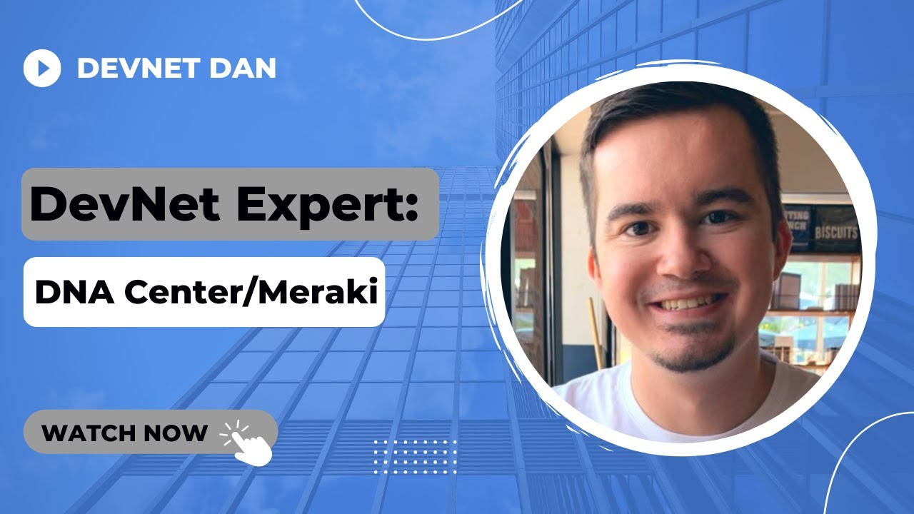 Road to DevNet Expert (2022): DNA Center and Meraki APIs