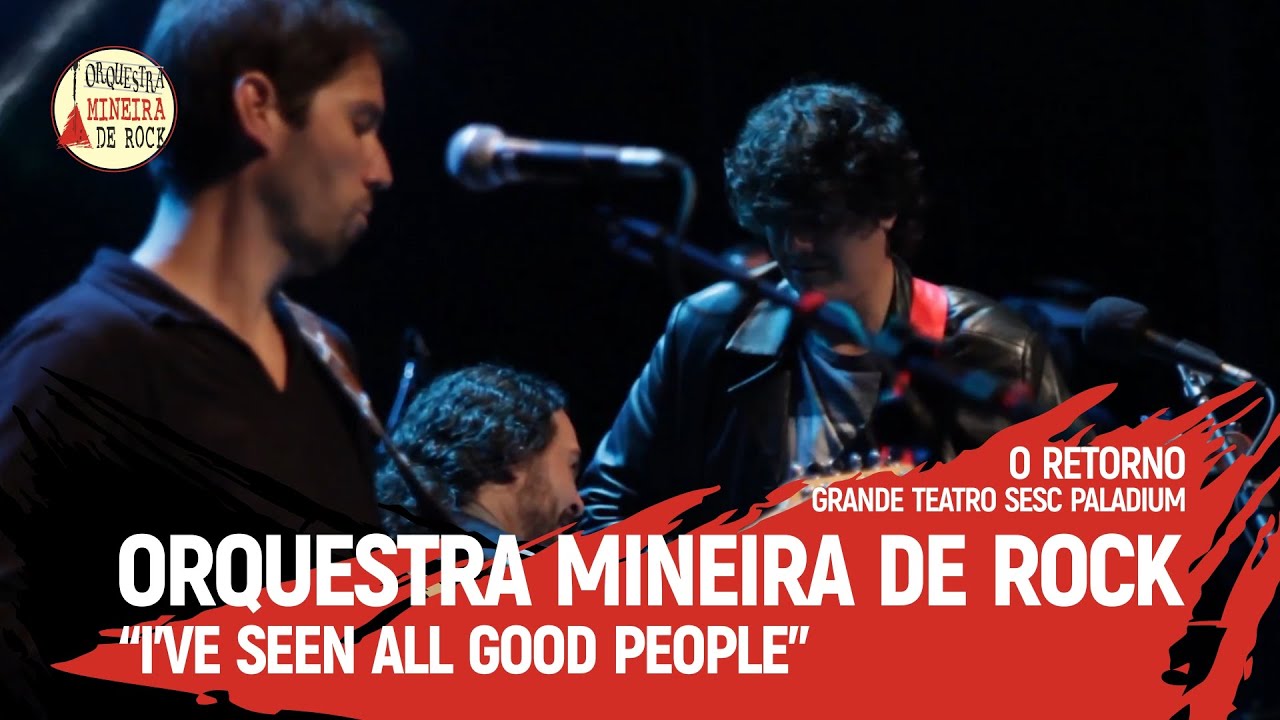 Orquestra Mineira de Rock - I've seen all good people (YES)