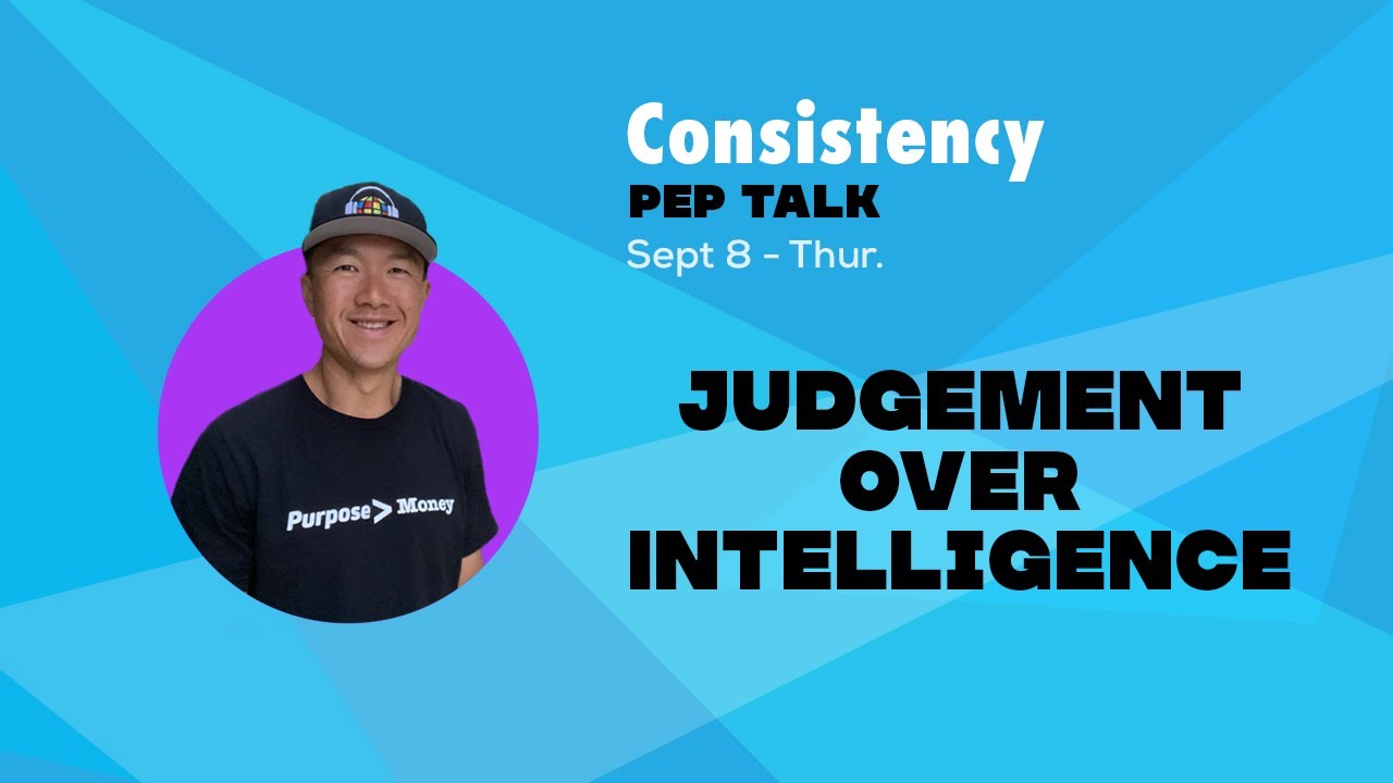 Judgement Over Intelligence