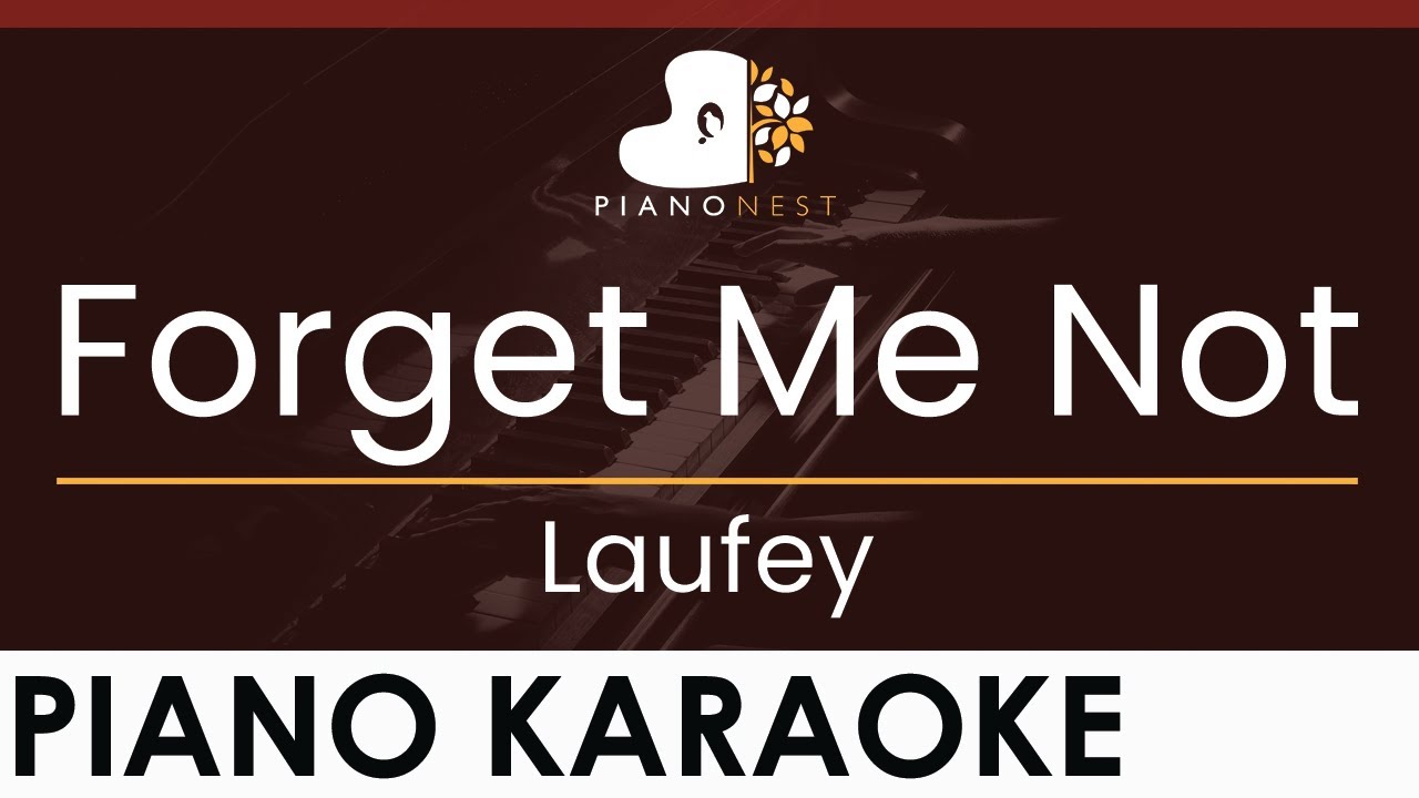 Laufey - Forget Me Not - HIGHER Key (Piano Karaoke Instrumental)