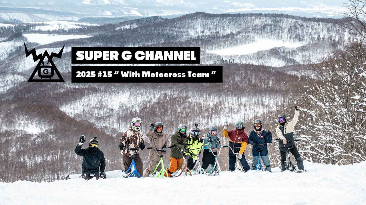 Super G Channel 2025 #15 / With Motocross Team / Gaman's Snowscoot Diary