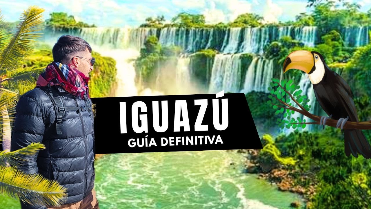 PUERTO IGUAZÚ: La GUÍA COMPLETA que necesitás para tu viaje 2025