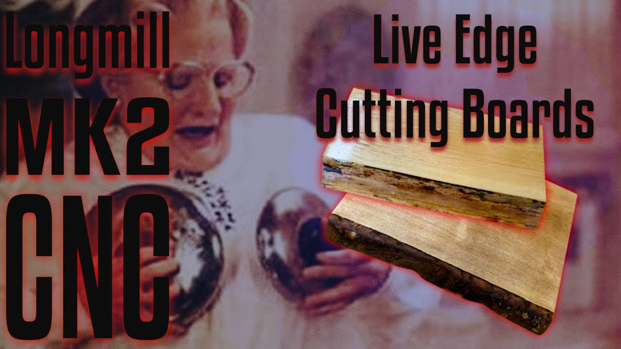 The Longmill MK2, TRASH or Treasure? Lets cut some cutting boards!
