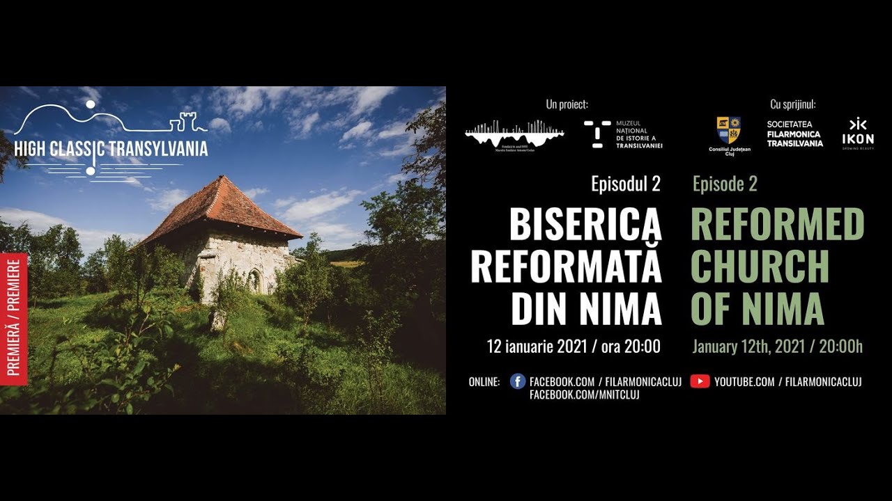 High Classic Transylvania / Episode 2 / Reformed Church of Nima