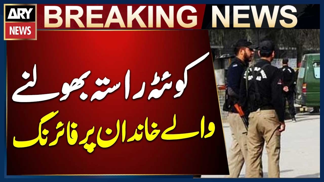 Karachi Family Shot Near Quetta After Getting Lost