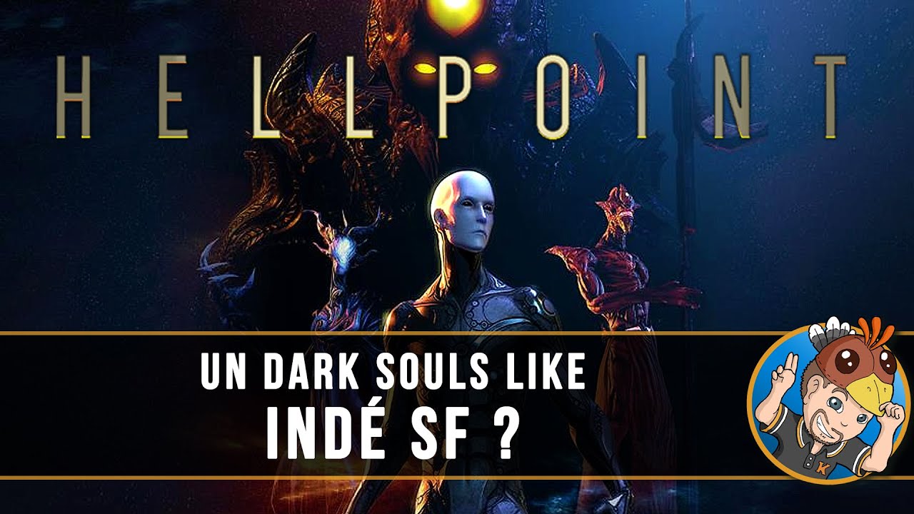 HELLPOINT : un Dark Souls Like SF indé ? DÉCOUVERTE #01