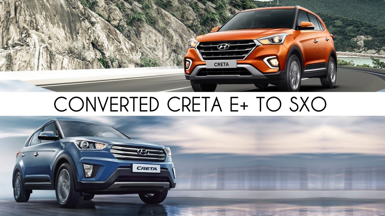 Hyundai Creta Converted Creta E+ to SXO  | Best Quality Only at carplus.in