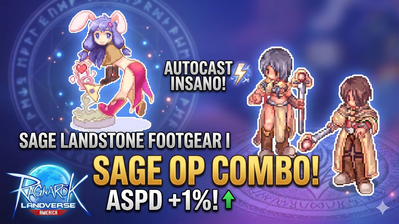 Qual a Melhor Landstone para SAGE no Ragnarok Landverse America?