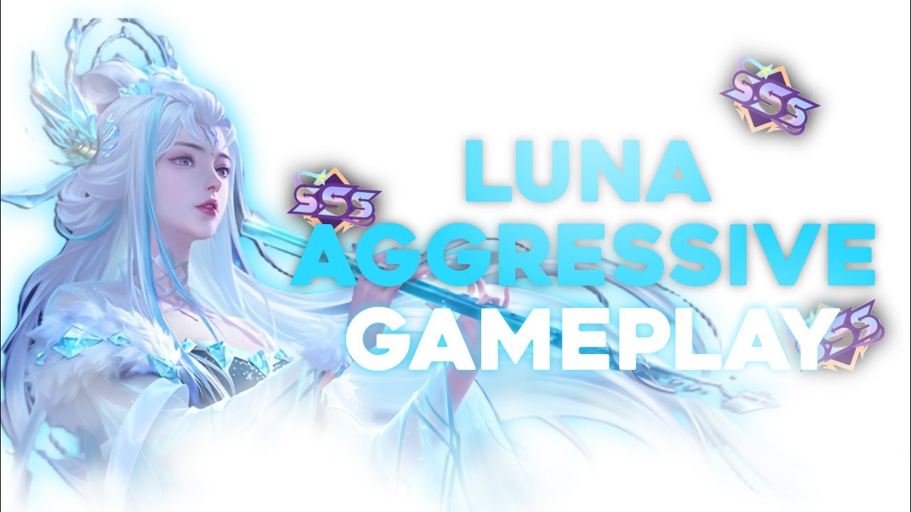 LUNA JUNGLER | AGGRESSIVE GAMEPLAY - HONOR OF KINGS