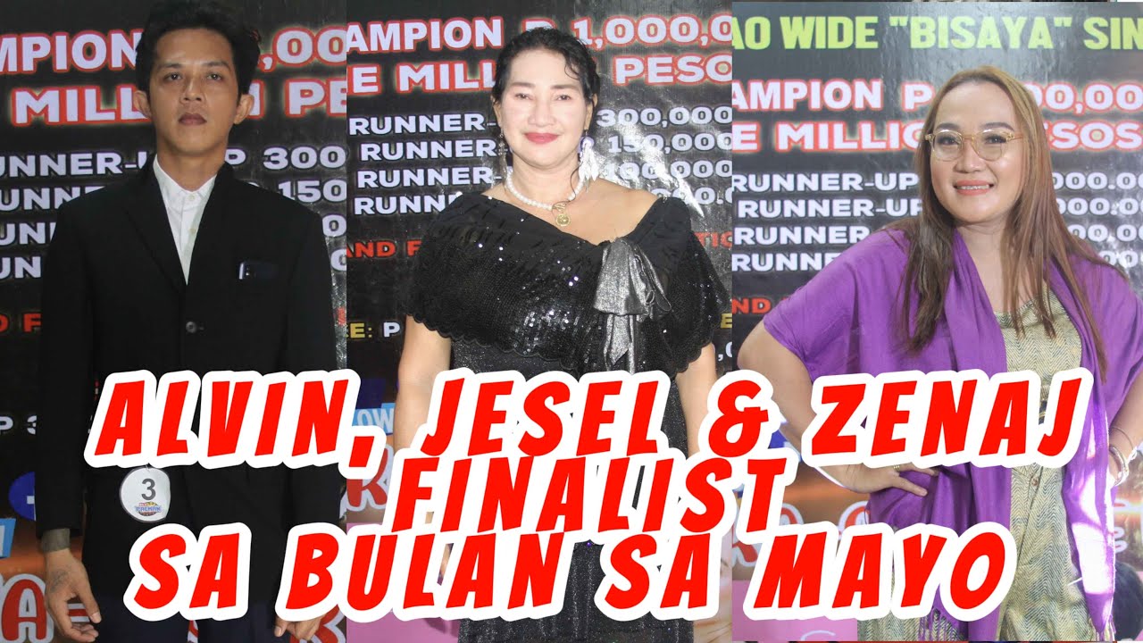 3 FINALIST SA MONTH OF MAY, SILANG ALVIN, JESSEL & ZENAJ MANNY PACQUIAO BISAYA SONGS SINGING CONTEST