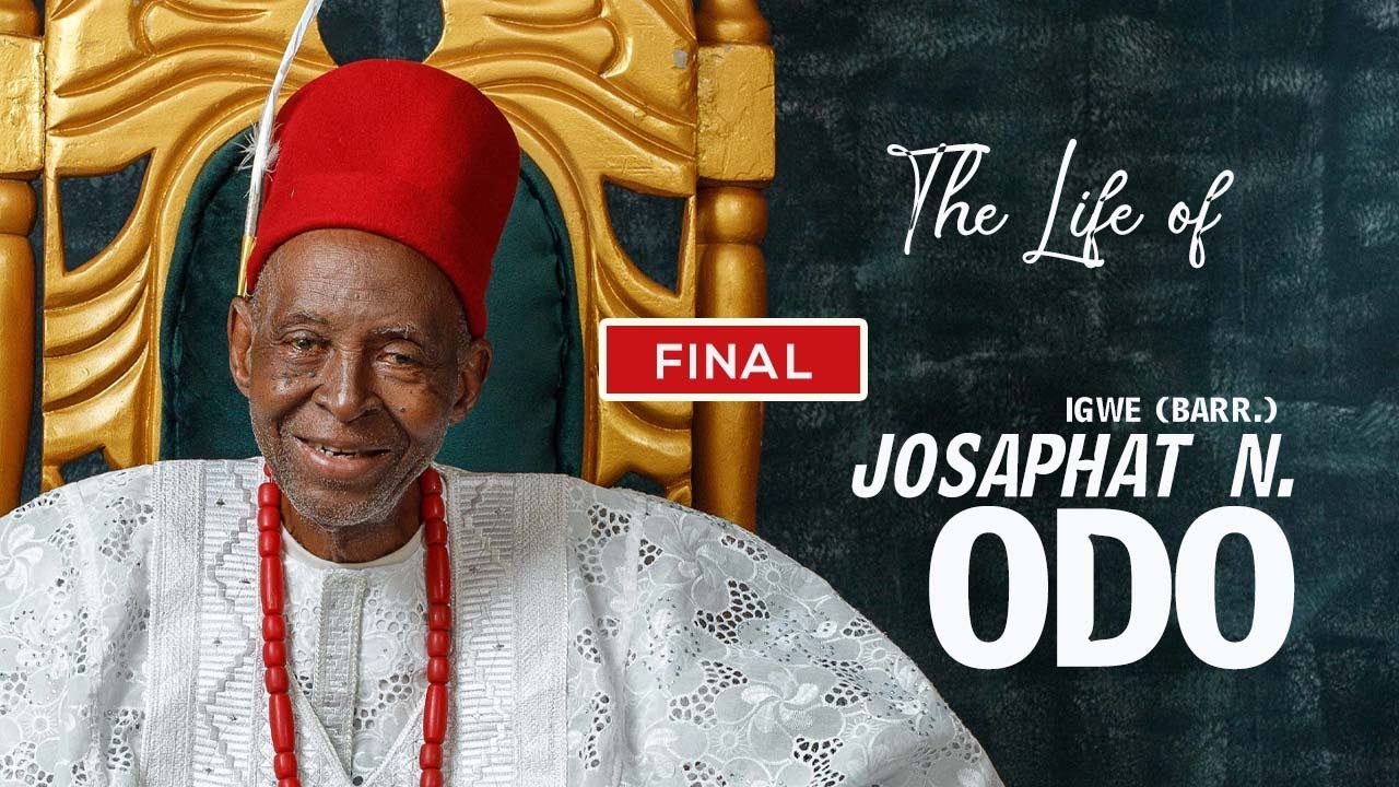WHO IS IGWE (BARR.) J.N. ODO? (FINAL PART)