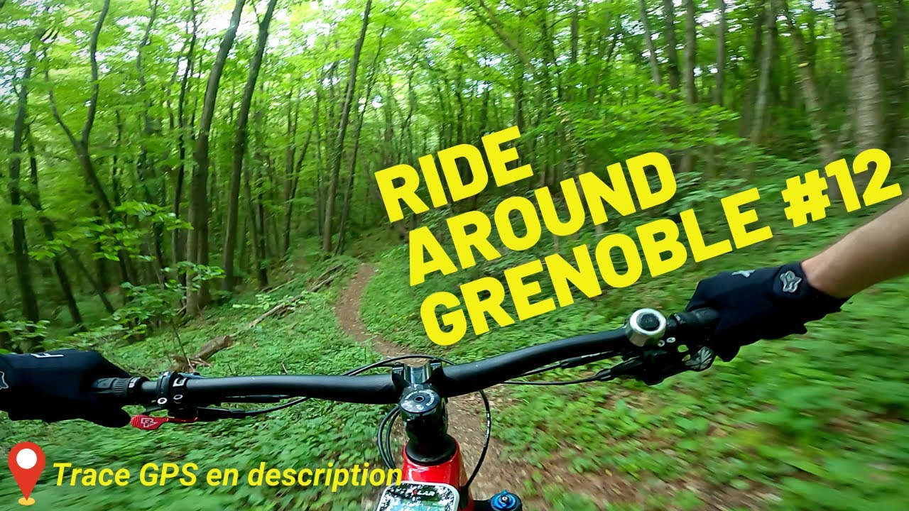 🌿 Vouillants - Sassenage 🌿  -  Ride Around Grenoble #12   |  Parcours vtt en description