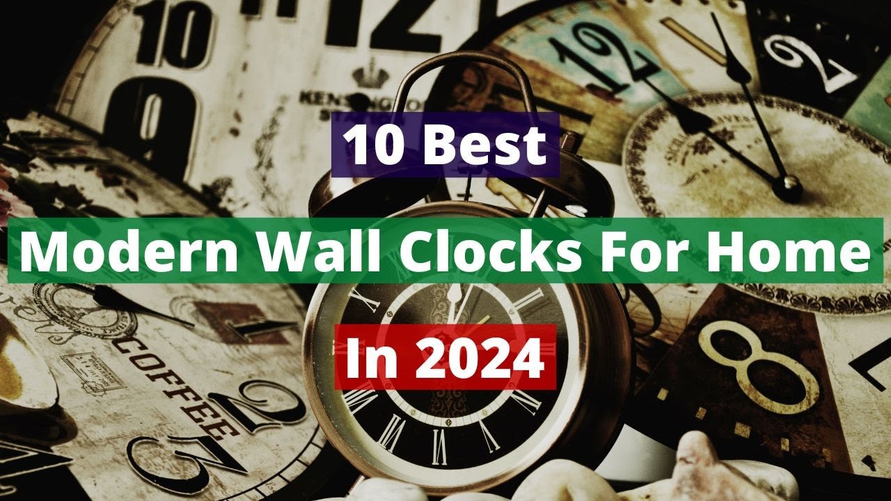 10 Best Modern Wall Clocks For Home In 2024 Review..