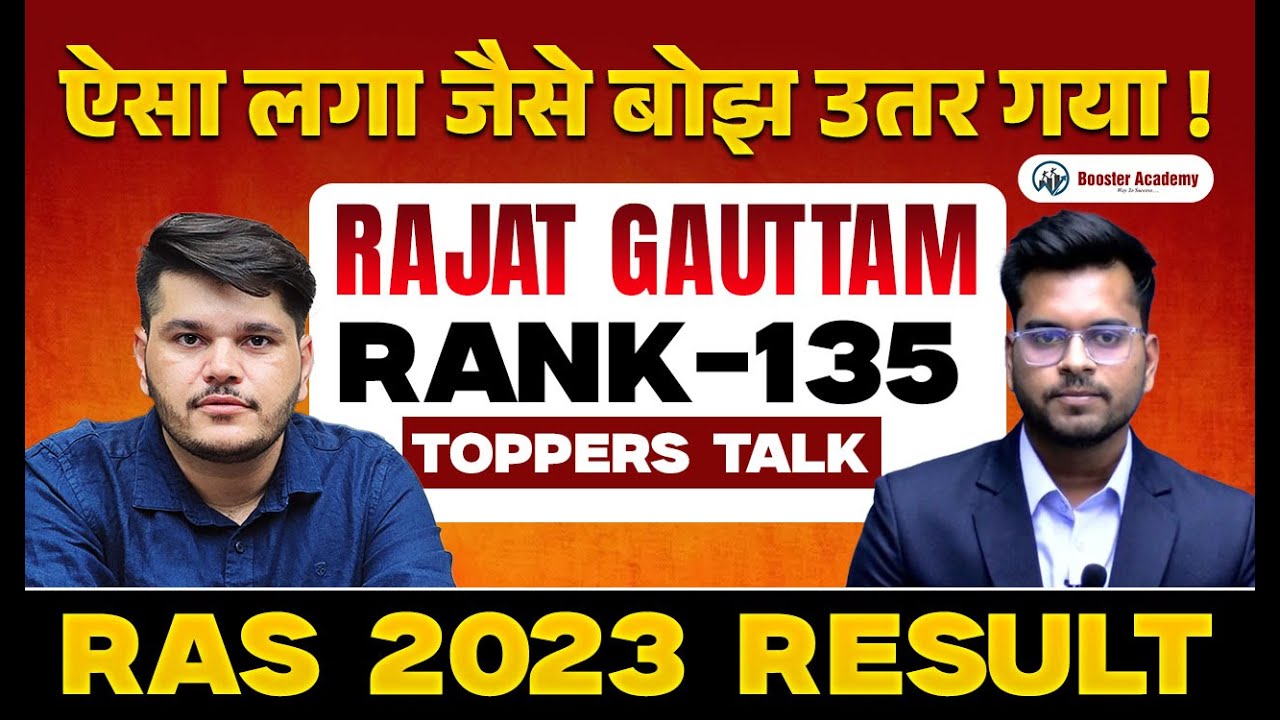 Rajat Ji, Rank 135 : RAS Topper Interview 2023 | Booster Academy
