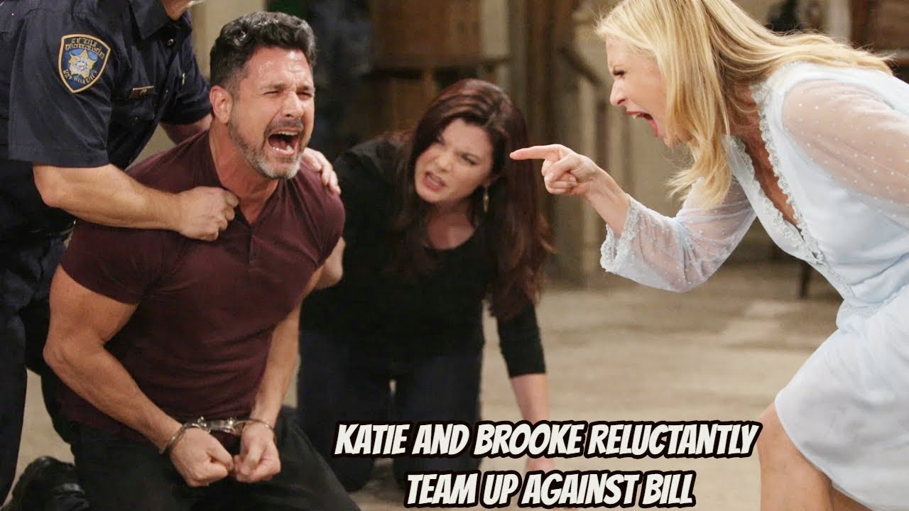 Katie and Brooke reluctantly team up against Bill after his scheme is exposed B&B Spoilers