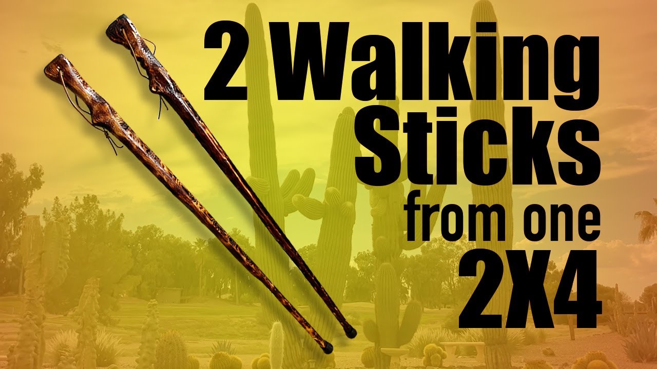 Make a  Couple of Fun and Simple Walking Sticks from One 2x4!