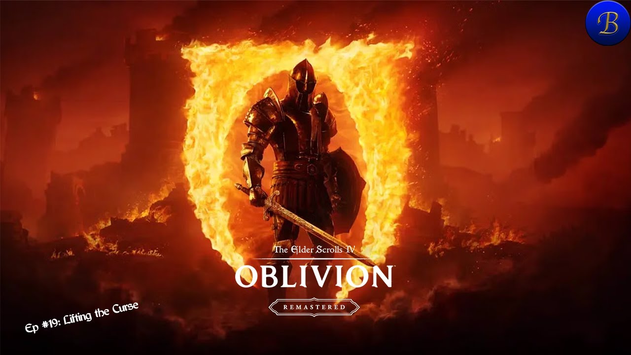 Bromania Plays... Oblivion Remastered. Ep #19: Lifting the Curse