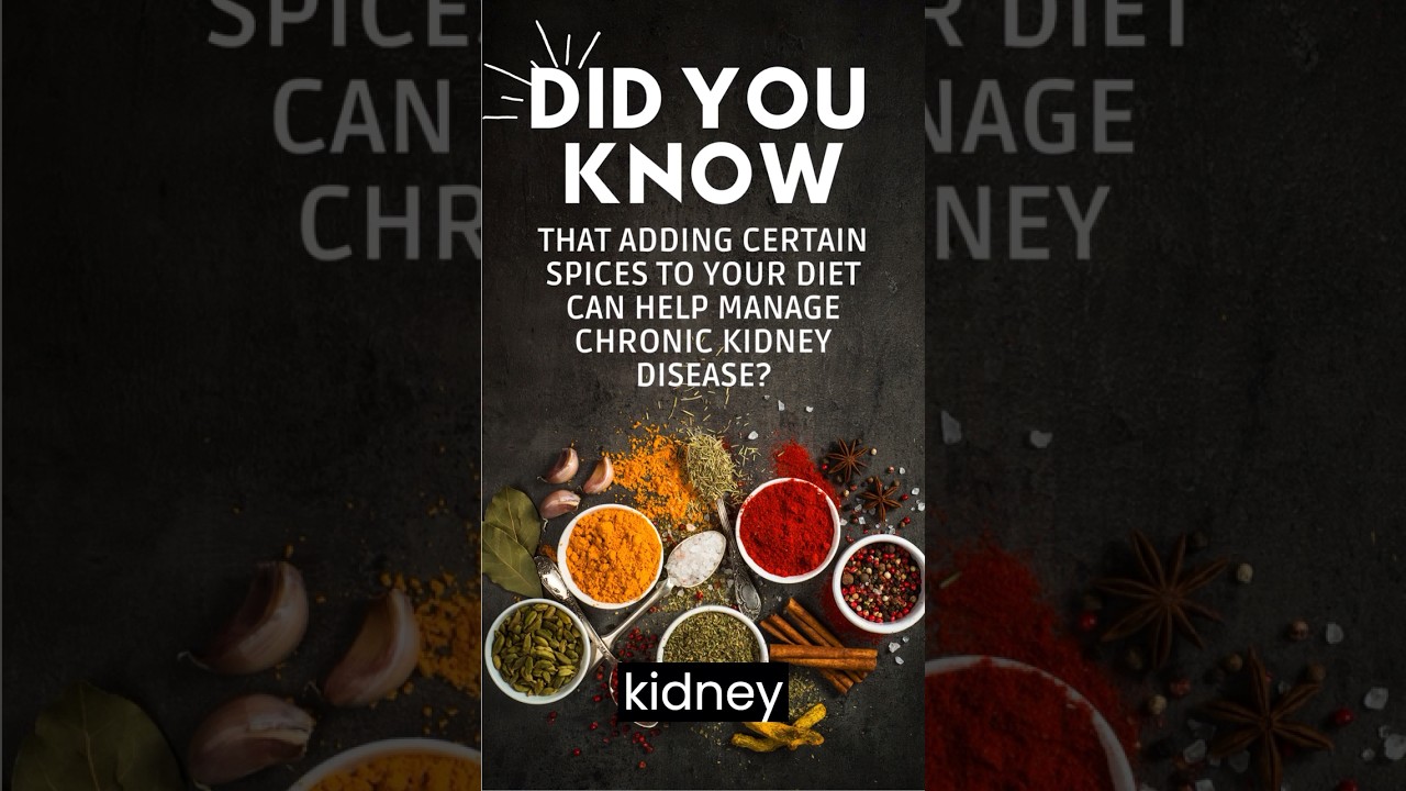 Top Spices for Chronic Kidney Disease 