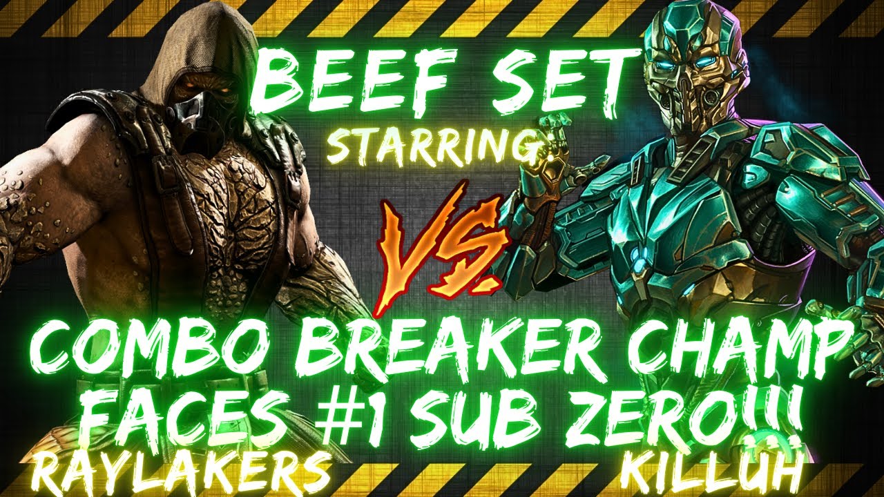 BEEF SET ft. Raylakers vs RealKilluh | COMBO BREAKER CHAMP FACES #1 SUB ZERO!!! 🎤👀🔥😱