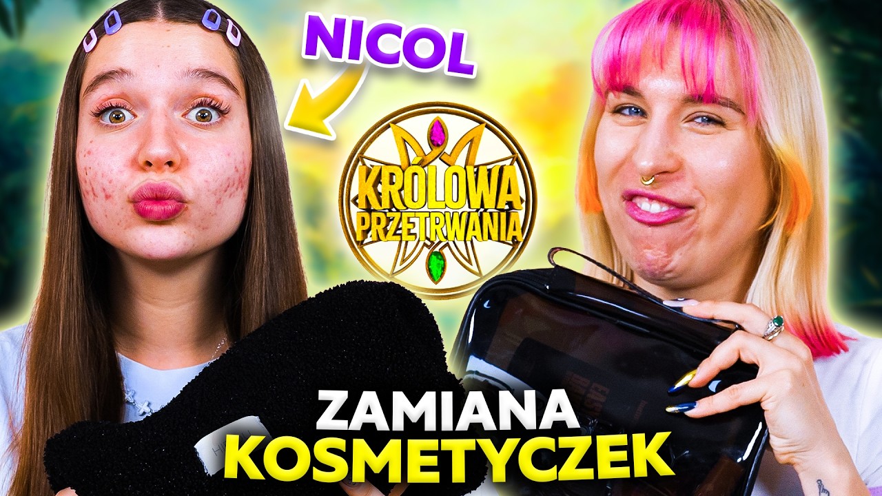 &diams; KR&Oacute;LOWA PRZETRWANIA: NICOLE PNIEWSKA! ZAMIANA KOSMETYCZEK &diams; Agnieszka Grzelak Beauty
