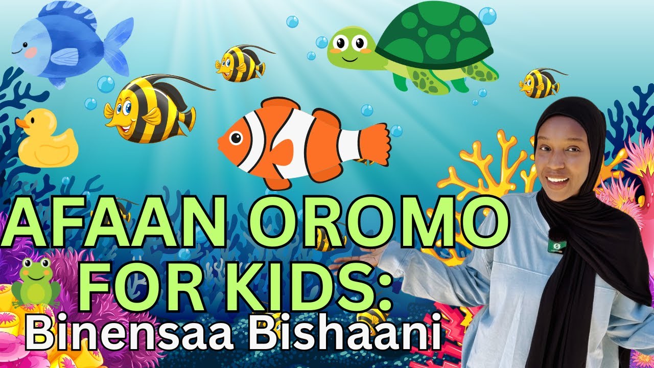 Afaan Oromo For Kids: Binensaa Bishani