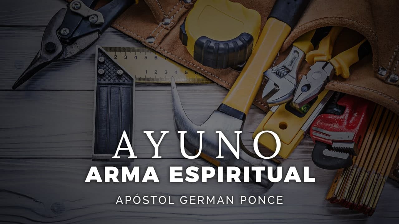 Apóstol German Ponce │ Ayuno Arma Espiritual │ Domingo pm 15 noviembre 2020