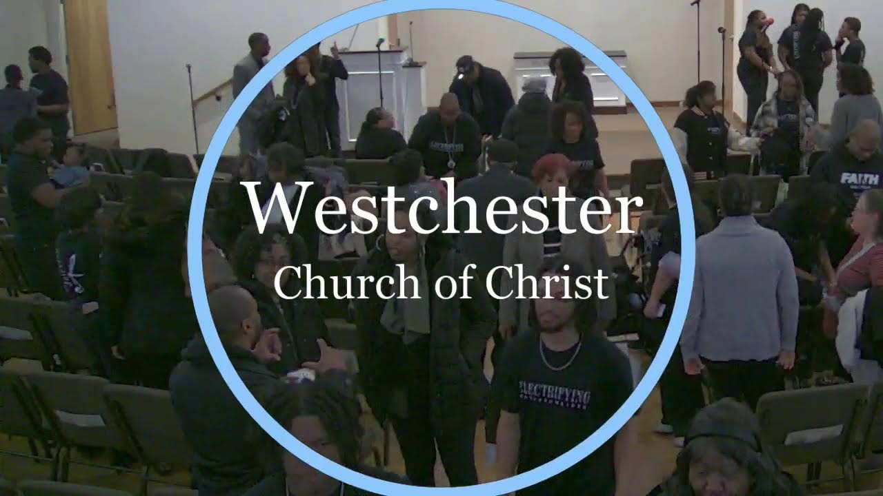 Westchester Church of Christ White Plains Live Stream