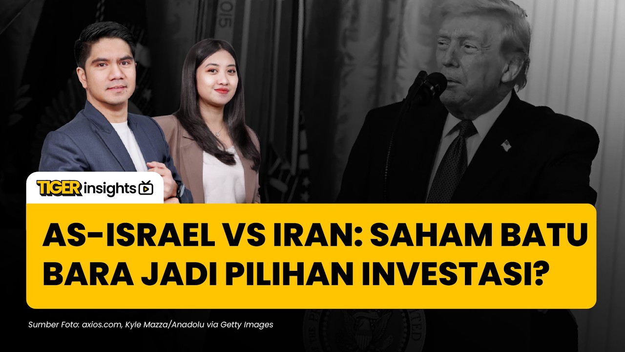 Perang AS-Israel VS Iran, Saham Batu Bara jadi Opsi? Potensi AADI, BUMI & Saham Lainnya?