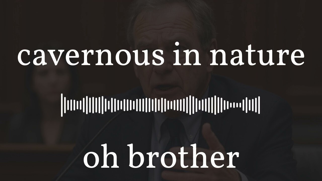 oh brother - cavernous in nature