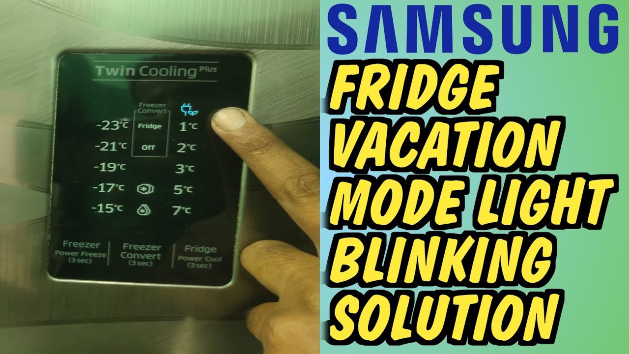 Samsung refrigerator vacation light blinking || Samsung fridge vacation indicator blinking solution.