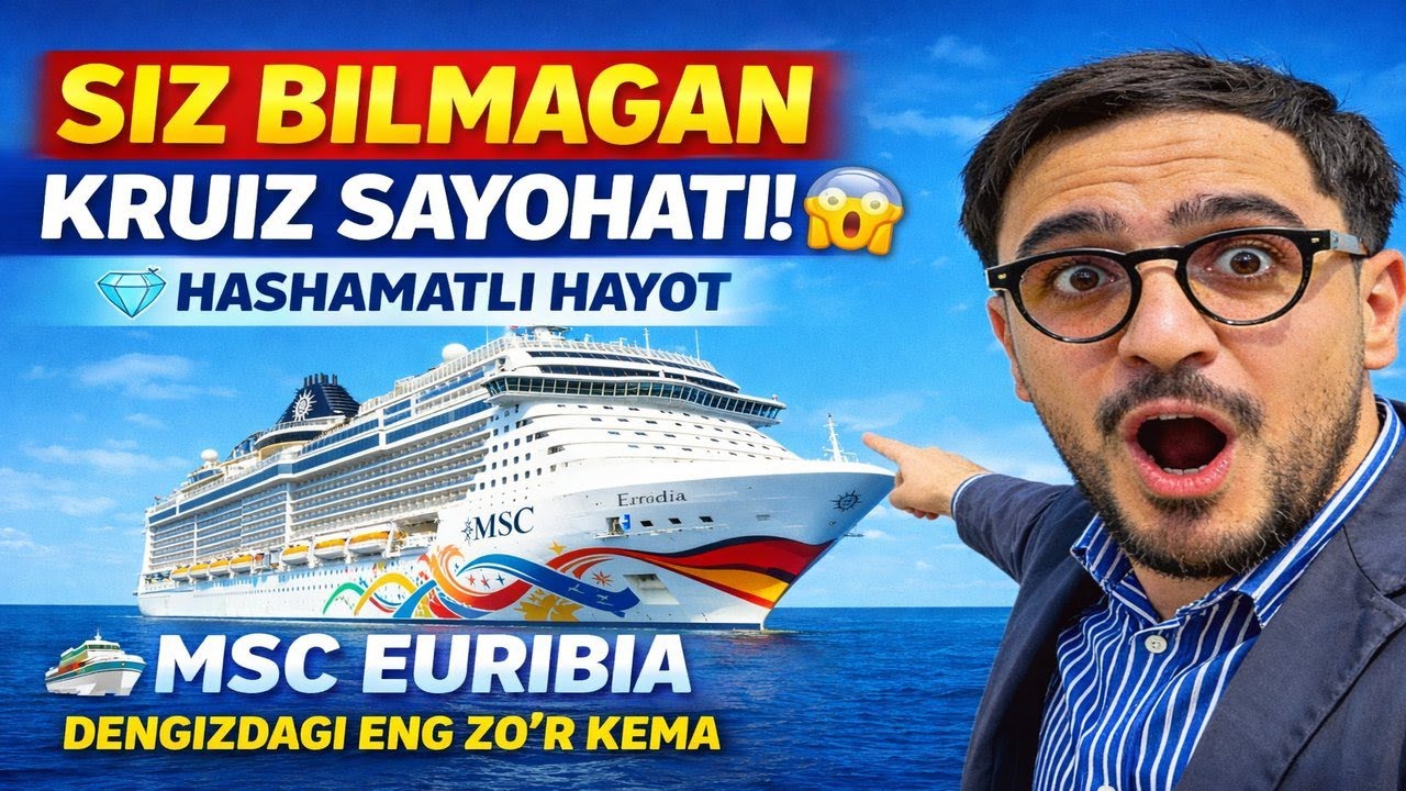 Travelxona tadqiqotda | MSC EURIBIA bilan Fors ko‘rfazi bo‘ylab kruiz 🚢🌍