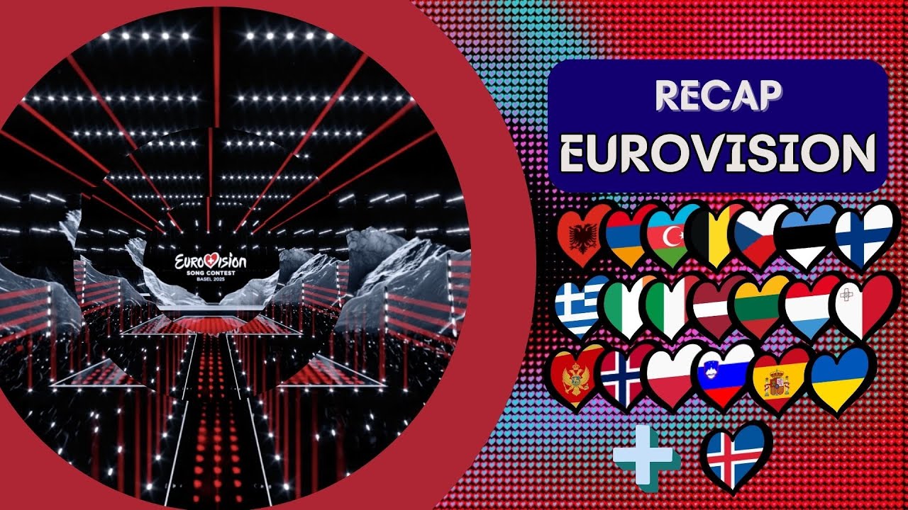 RECAP OF EUROVISION 2025 SO FAR! (22.02)