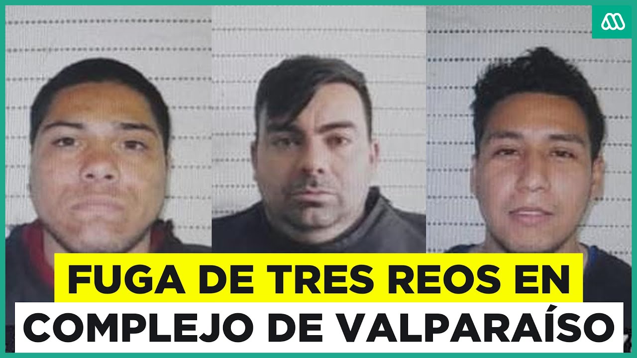 Gendarmería informa fuga de tres reos en complejo de Valparaíso: Uno está condenado por homicidio