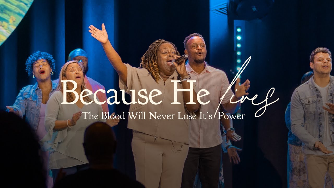 Because He Lives