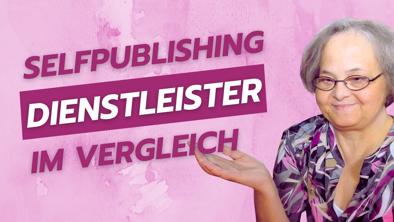 Dienstleister für Selfpublisher im Vergleich