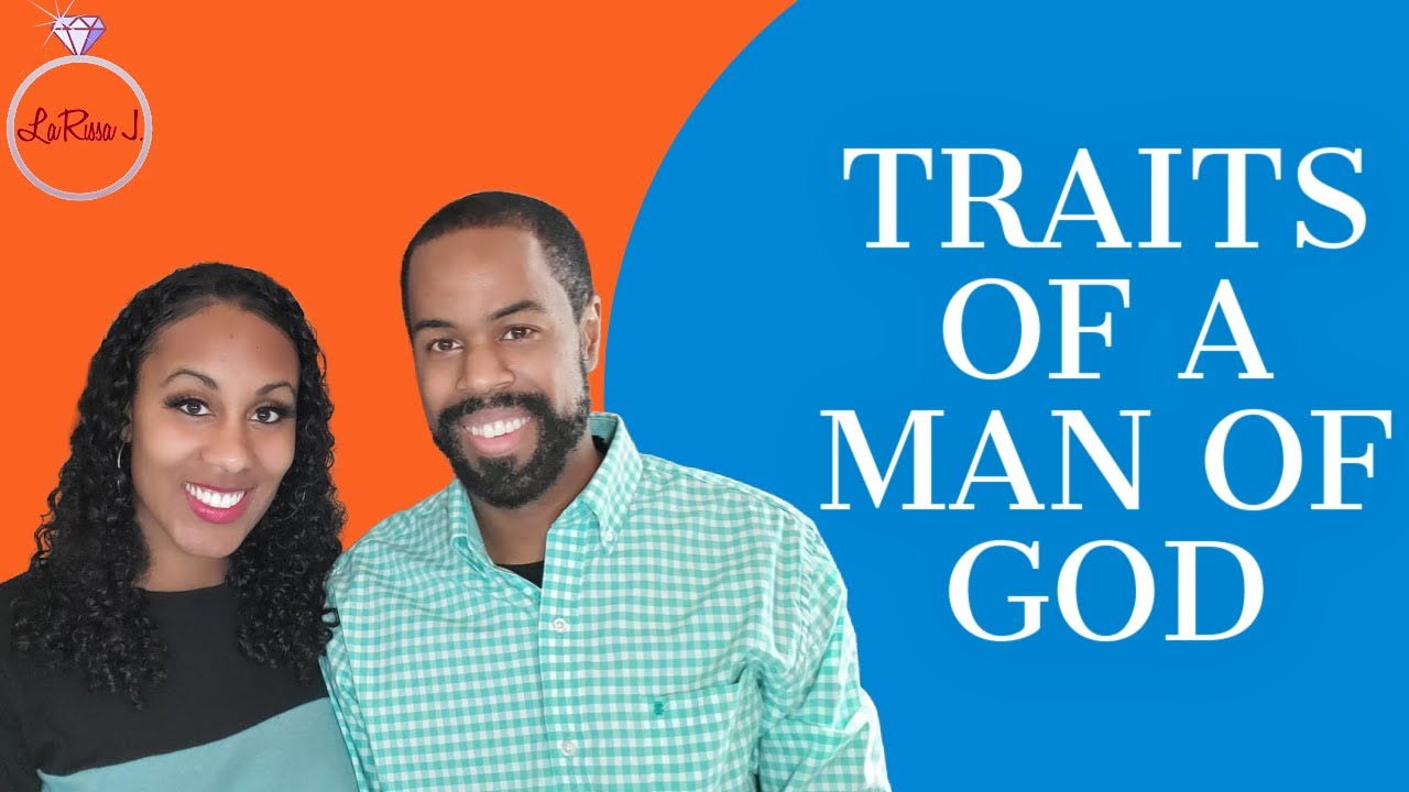 Traits of a Godly Man|Traits of a Man of God