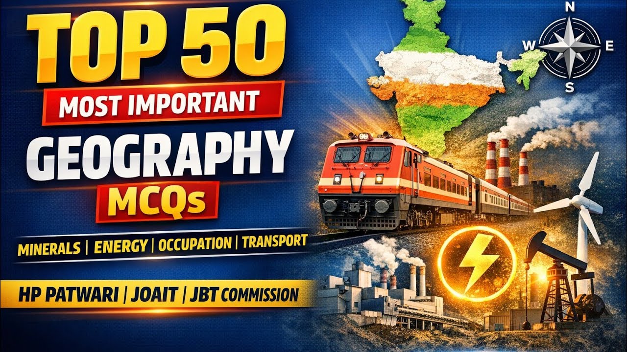 Most Important MCQs of Indian  Geography for All HPRCA Exams HP PATWARI, HP JBT COMMISSION etc 