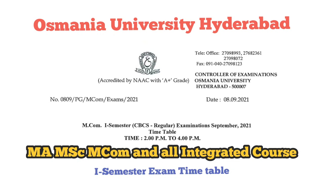 PG I semester Exam Time table| Osmania University MA MCom MSc integrated Course 1st Semester Exam