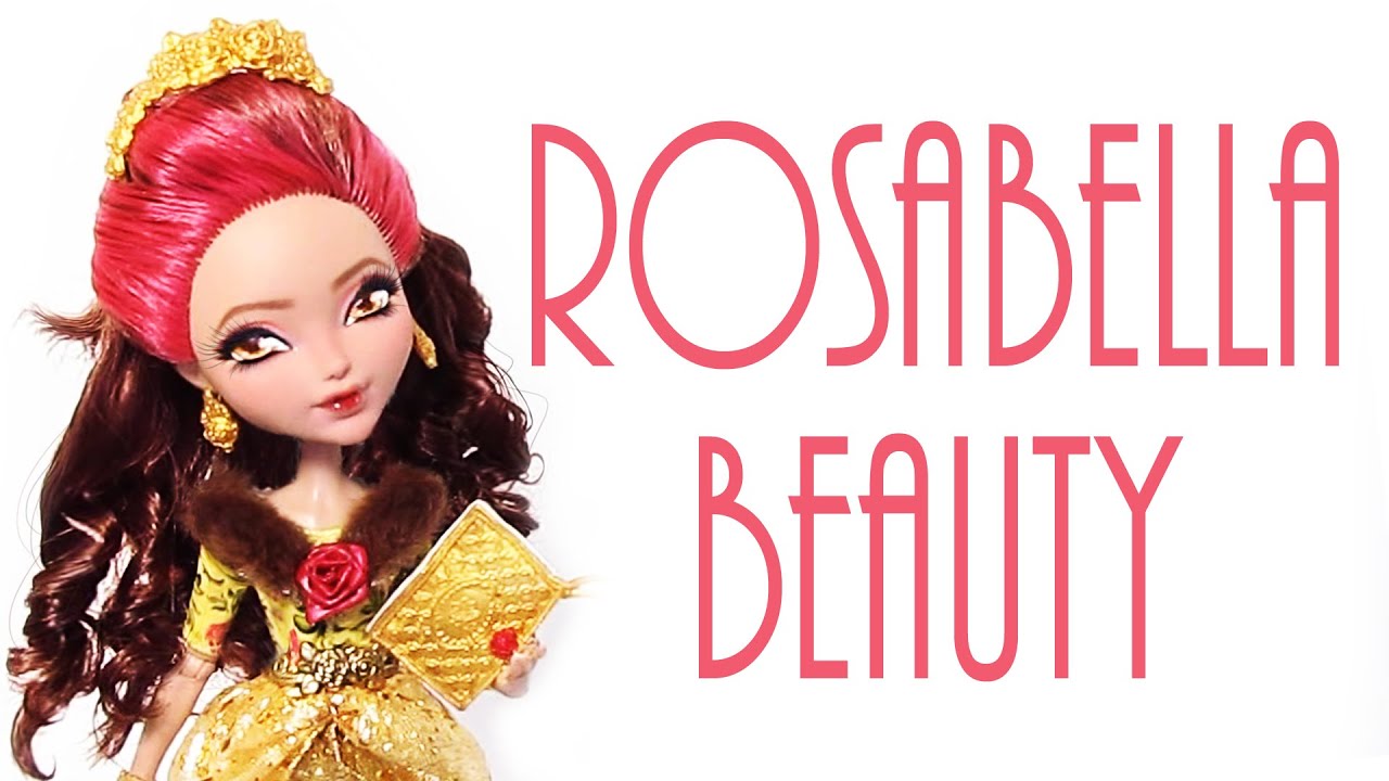 Rosabella Beauty Doll Repaint [EVER AFTER HIGH]