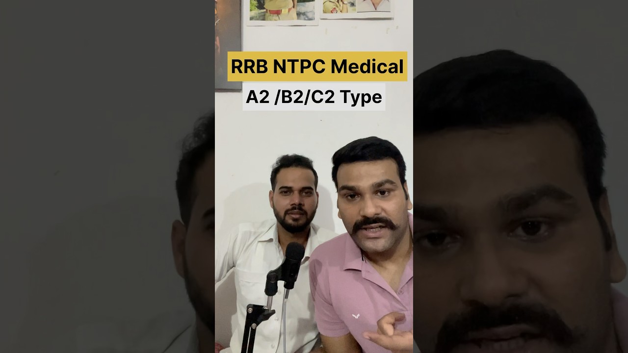 RRB ntpc medical A2/B2/C2 diffence | #shorts #medical #shortsvideo #policeofficer #rrbntpc #ntpc