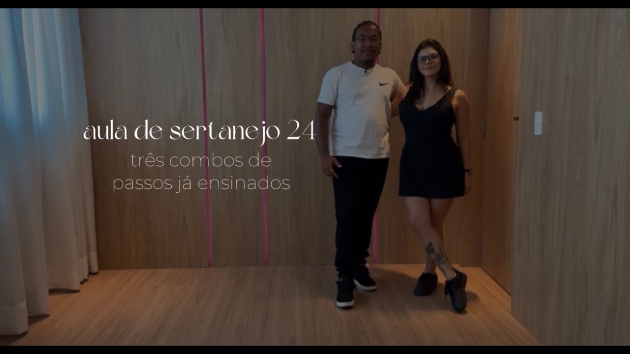 sertanejo - aulas 24 (combos de passos ensinados)
