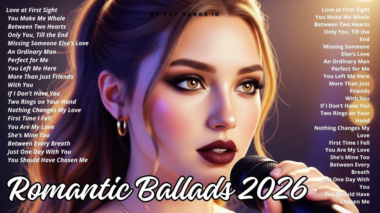 LOVE Ballads 2026 🎶 Beautiful ROMANTIC Songs & Emotional Hits🎸Forever Love Playlist