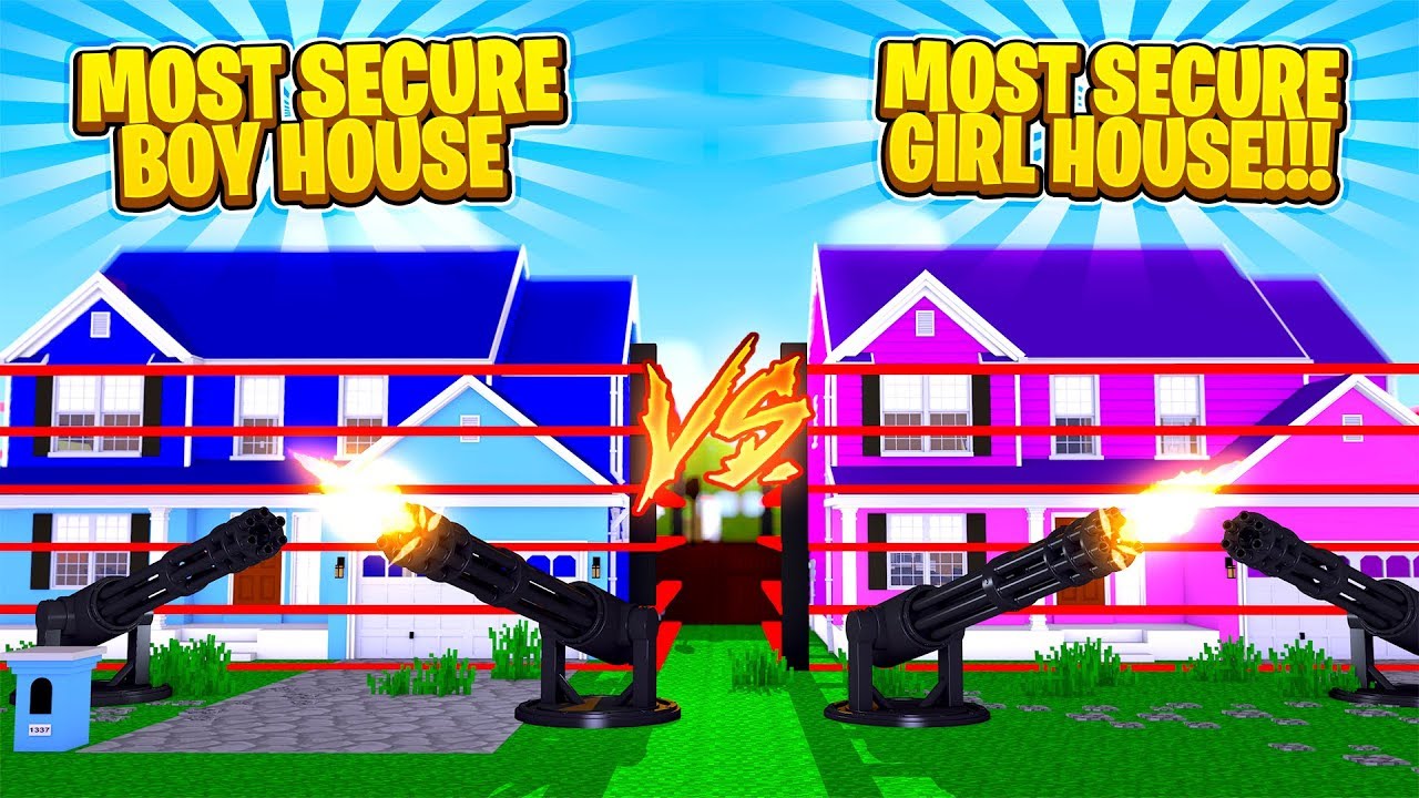 MOST INSANE SECURE GIRL HOUSE VS SECURE BOY HOUSE - Boy Vs Girl w/TinyTurtle