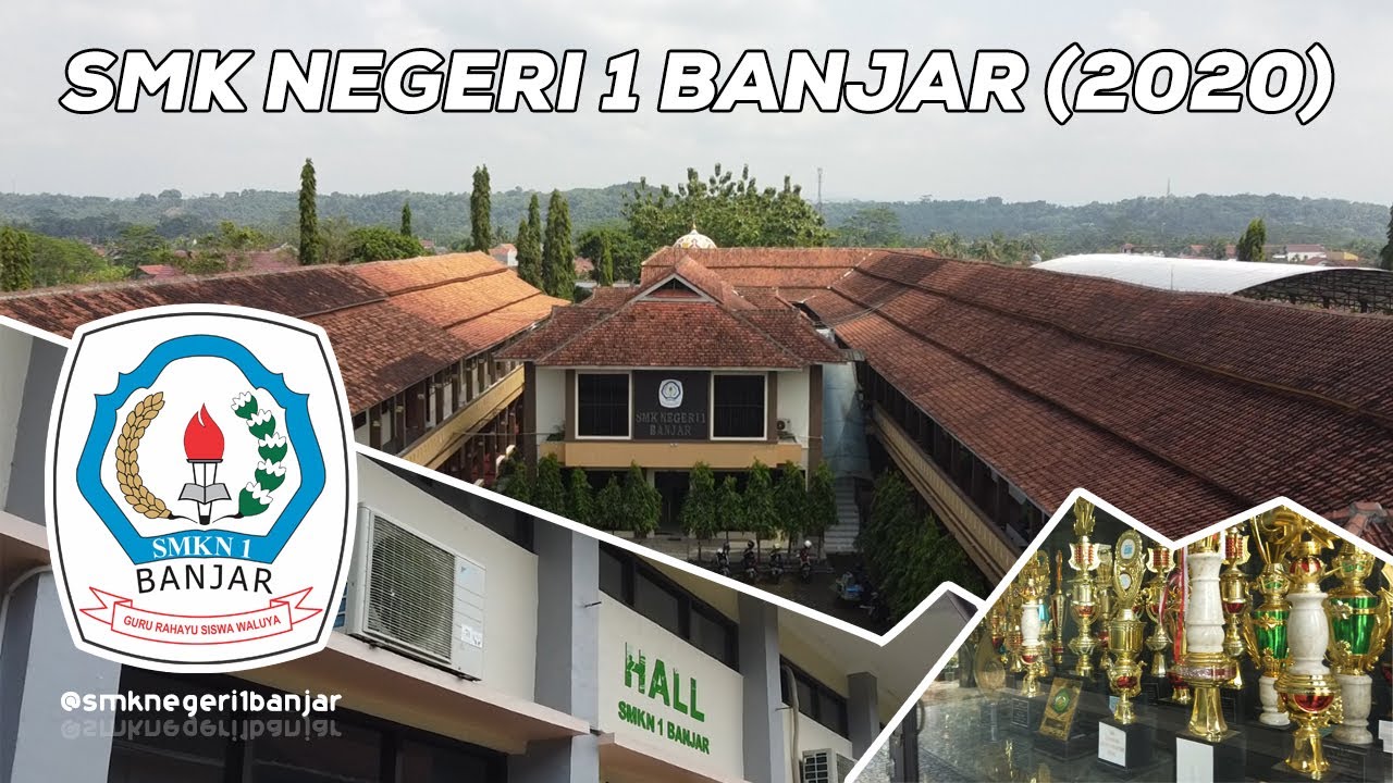 PROFILE SMK NEGERI 1 BANJAR (2020)