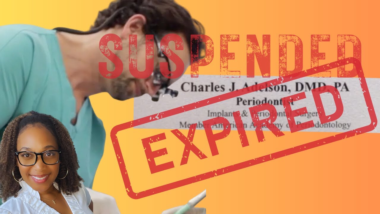 Implants & Extractions: Charlie Adelson’s Dental Disciplinary History and License Status