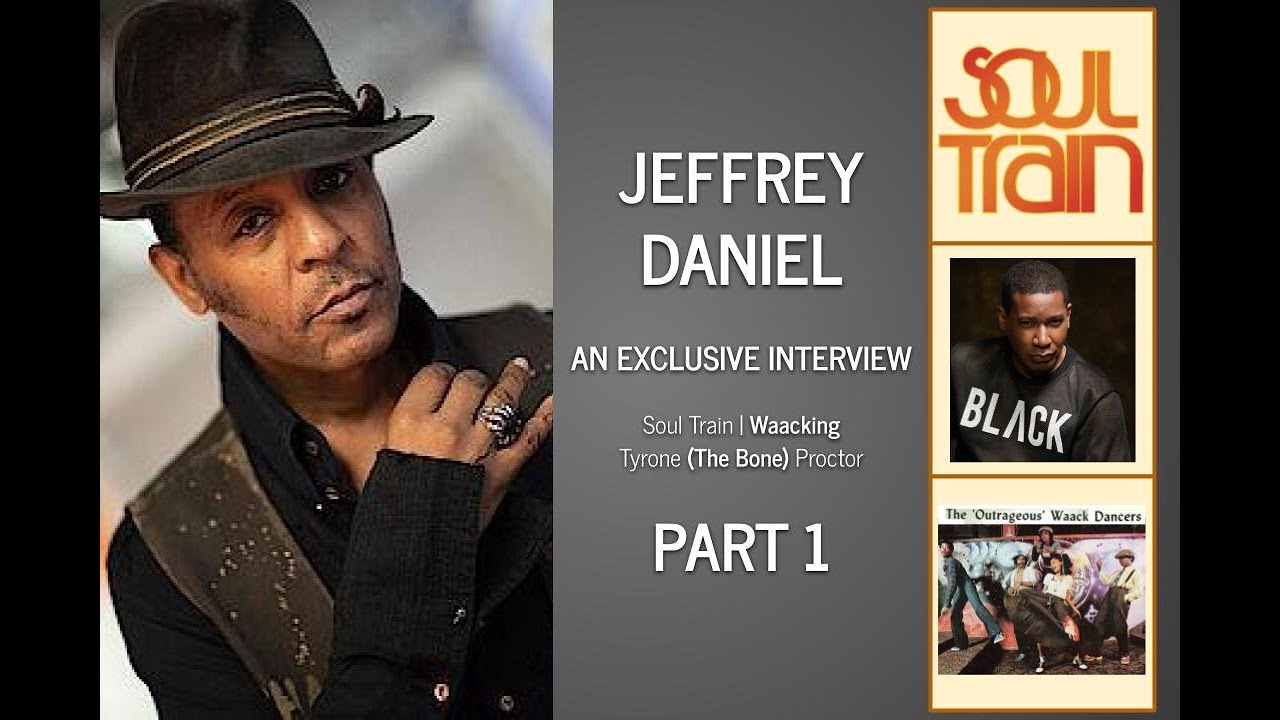 Jeffrey Daniel Exclusive Talks | Tyrone Proctor & Waacking | Part 1